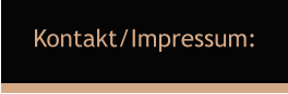 Kontakt/Impressum: